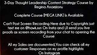 3Day Thought Leadership Content Strategy Course by Regina Anaejionu download [upl. by Molohs]