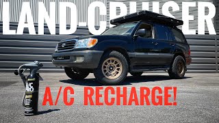 Air Conditioner Recharge  TOYOTA 100 series Land Cruiser LX470 OVERLAND MAINTENANCE [upl. by Helms98]