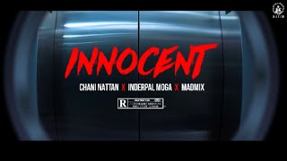 INNOCENT  INDERPAL MOGA amp CHANI NATTAN MADMIX Latest Punjabi Songs 2020  New Punjabi Songs 2020 [upl. by Kcirrej826]