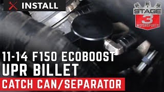 20112014 F150 EcoBoost UPR Dual Oil Catch Can Install [upl. by Eyaj248]