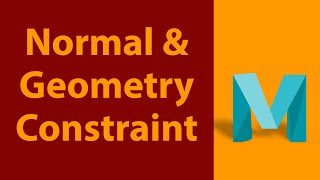 Normal Constraint and Geometry Constraint  Maya Rigging Tutorial for Beginners [upl. by Nhar]