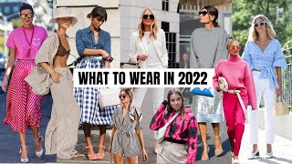 Top Wearable Fashion Trends 2022  The Style Insider [upl. by Antrim]