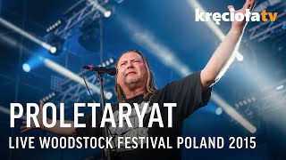 Proletaryat na Przystanku Woodstock 2015 CAŁY KONCERT [upl. by Nnaharas]