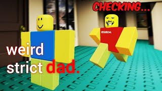 Roblox Weird Strict Dad  Chapter 1 Full Gameplay [upl. by Yotal]