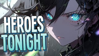 Nightcore  Heroes Tonight  Janji feat Johnning Sped Up [upl. by Scott]