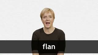 How to pronounce FLAN in European Spanish [upl. by Bronez]