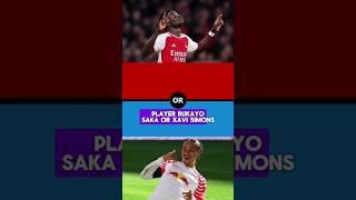 Bukayo Saka vs Xavi Simons [upl. by Salb]