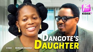 DANGOTES DAUGHTER  KIEKIE  MORGAN NWAMBA [upl. by Donaugh]