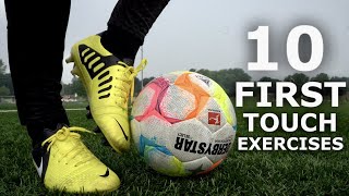 Master Your FIRST TOUCH  10 First Touch Exercises [upl. by Kaya5]