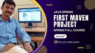 creating first maven project using Spring Framework by telugu web guru [upl. by Aiem]