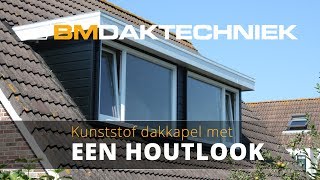 Kunststof houtlook dakkapel  BM Daktechniek [upl. by Tena]