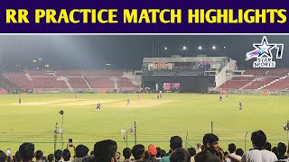 IPL 2024  RAJASTHAN ROYALS PRACTICE MATCH amp PRACTICE SESSION FULL HIGHLIGHTS [upl. by Topliffe]