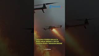 Mengenal Drone Naga Senjata Terbaru Ukraina Melawan Rusia di Medan Perang [upl. by Hgeilhsa]