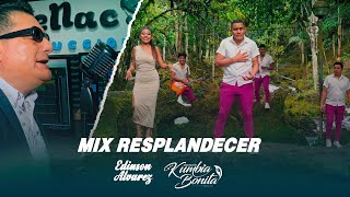 Mix Resplandecer Agrupacion Kumbia Bonita ft Edinson Alvarez Video Clip [upl. by Garber]