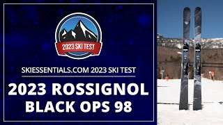 2023 Rossignol Black Ops 98  SkiEssentialscom Ski Test [upl. by Pedersen762]