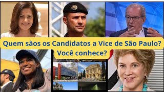 Você realmente conhece os Candidatos a Vice de São Paulo Aqui estão eles [upl. by Milda]