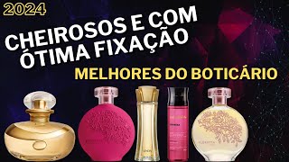 Os 5 MELHORES PERFUMES FEMININOS DO O BOTICÁRIO que você precisa ter em 2024 [upl. by Narah]