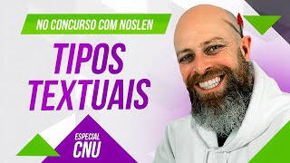 CNU  Tipos Textuais  Professor Noslen professornoslen cnu [upl. by Nuriel389]