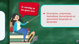 Grade 12  Afrikaans FAL  Sinonieme Antonieme Homofone Homonieme en Paronieme [upl. by Bourke38]