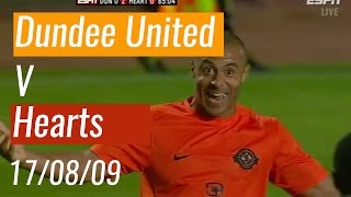 Dundee United v Hearts  170809  SPL [upl. by Suivart]