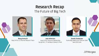 The Future of Big Tech I Research Recap I JP Morgan [upl. by Ahsiemal]