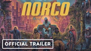 Norco  Official Launch Trailer [upl. by Nitneuq]