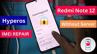 Redmi Note 12 Tapas Dual imei Repair Hyperos Without Server [upl. by Pete]