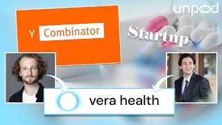 Vera Health  S24  Y Combinator Companies CC ycombinator ycombinatorlive [upl. by Nyladnohr]