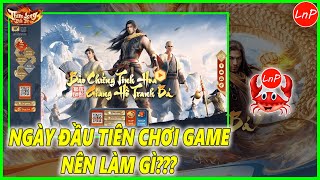 TLBB VNG  NGÀY ĐẦU TIÊN CHƠI GAME THIÊN LONG BÁT BỘ VNG CHUNG TA NÊN LÀM GÌ [upl. by Akeemat]