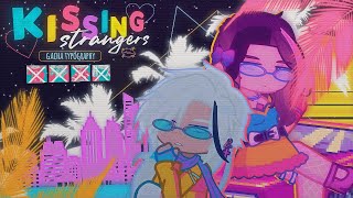 kissing strangers ‹𝟹 [upl. by Anuahsat]