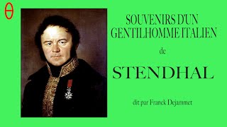 STENDHAL  quotSouvenirs dun Gentilhomme Italienquot audio soustitrés [upl. by Evreh]