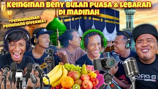 EXBEN PODCAST KEINGINAN BENY BULAN PUASA DI MADINAH amp PENGUMUMAN PEMENANG GIVEAWAY [upl. by Sirovaj351]