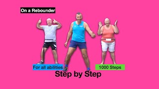 9 Mins Beginners Low Impact Step by Step class Walk to 1000 Steps on your Trampoline Jan 2024 [upl. by Enawtna]