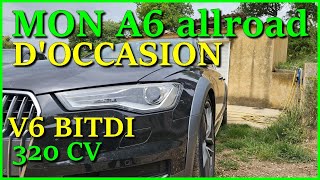 mon AUDI A6 allroad d occasion  v6 bitdi 320 cv [upl. by Flossie]