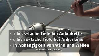 Skippertraining Richtig Ankern mit dem Charterboot [upl. by Aldous]