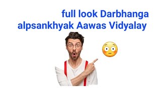 full look Darbhanga alpsankhyak Aawas Vidyalay 😮😮😮😮😮😮😮😮 music motivation bolywoodmusic facts [upl. by Ellitnahc]