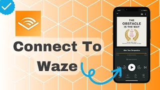 How To Connect To Waze On Audible [upl. by Maris]