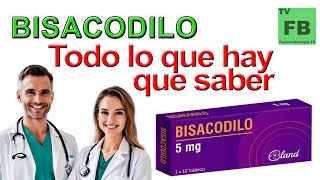 BISACODILO Para qué Sirve Cómo se toma y todo lo que hay que saber ¡Medicamento Seguro👨‍🔬💊 [upl. by Cressler]