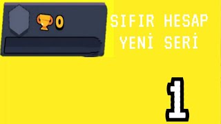 YENİ SERİYE BAŞLIYORUZBRAWL STARS 0 KUPADAN YÜKSELME 1 [upl. by Ys882]