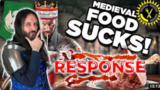 Food Theory You Would HATE this 700 Years Old Meal Medieval Times RESPONSE [upl. by Adnilim]