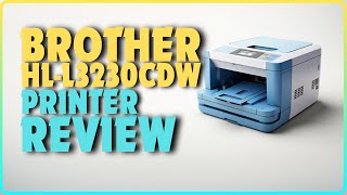 Brother HLL3230CDW Digital Color Printer Review  Best Color Printer Under 300 In 2024 [upl. by Hoeg]