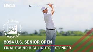 2024 US Senior Open Highlights Final Round Extended Action from Newport Country Club [upl. by Nylsirhc399]