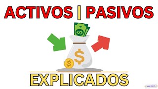 Entiende la Diferencia entre Activos y Pasivos en Contabilidad [upl. by Nipahc]