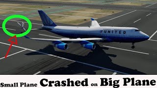 Small Plane Crashed on Big Plane on Runway Dangerous Airport [upl. by Cung]