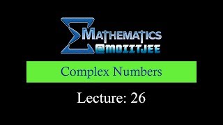 Circle in Argand Plane  Complex Numbers  Lecture26 [upl. by Cohleen]