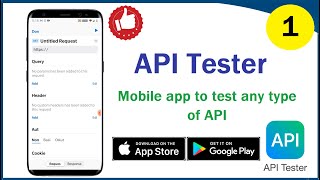 API Tester  1  API testing on your Mobile device [upl. by Bunow760]