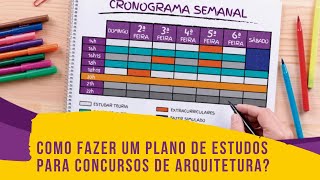 PLANO DE ESTUDOS PARA CONCURSOS DE ARQUITETURA [upl. by Ahtnahc]