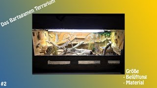 Das Bartagamen Terrarium Größe und Materialien Video 002 [upl. by Aiyekal]