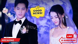 After 3 Years of Dating Yang Yang and Dilraba Dilmurat Unexpectedly Announce Joyous News [upl. by Beeson]