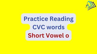 Learn Simple CVC words  Practice Reading English Words  Kindergarten Grade 1 Grade 2 [upl. by Llezom]